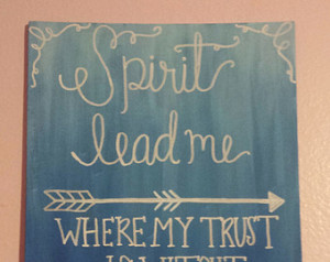 Spirit Lead Me, Christian Canvas, W ithout Borders, Christian, Quote ...