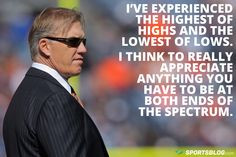 NFL legend John Elway shares his experiences of highs and lows. Get ...