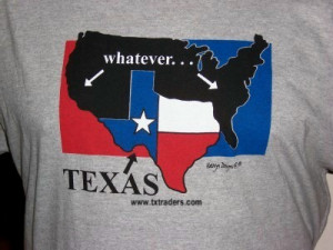 Whatever Texas T-Shirt