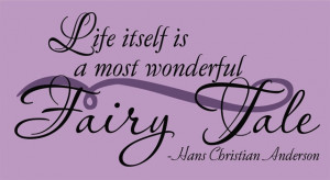 Fairy Quotes Hans christian anderson