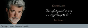 george lucas quotes