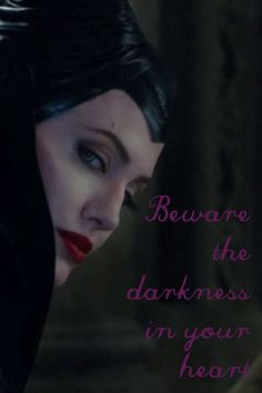 Maleficent quote More