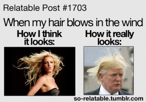 When my hair blows in the wind - How I think it looks, How it really ...