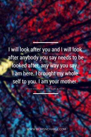 MAYA ANGELOU quote - mother's day