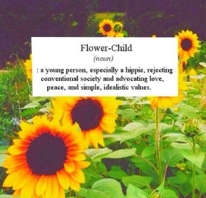 flower power quotes tumblr 1 flower power quotes tumblr