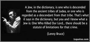 Jew, in the dictionary, is one who is descended from the ancient ...