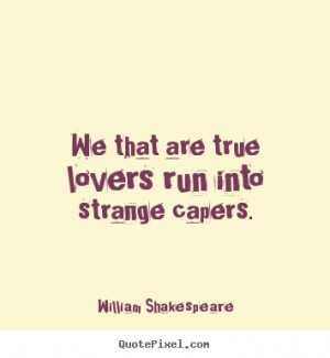 william shakespeare true love quotes