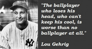 lou gehrig quotes - Google Search