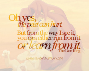 life, lion king, love, past, quotes - inspiring picture on Favim.com