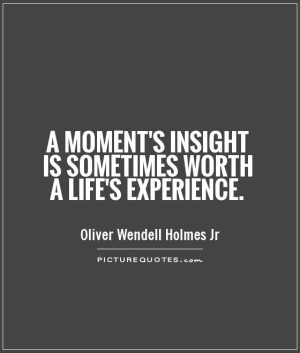 Quotes Insightful Quotes Moment Quotes Life Experience Quotes ...