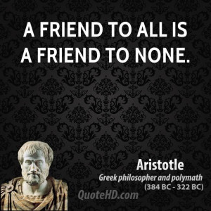 aristotle-friendship-quotes-a-friend-to-all-is-a-friend-to.jpg