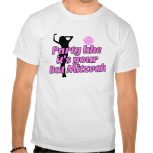 Humorous Bat Mitzvah Jewish Humor Funny Joke Gift T-shirts