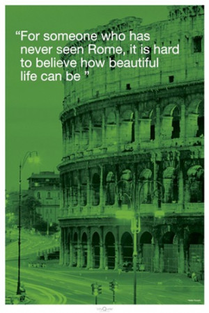 Rome Italy Colosseum City Quote Travel Poster