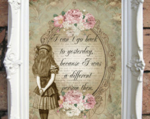 . Wall Art. Deco r Print. Shabby Chic. Alice in Wonderland Quote ...