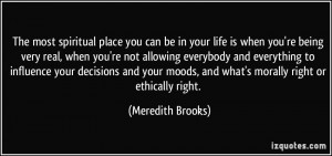 More Meredith Brooks Quotes