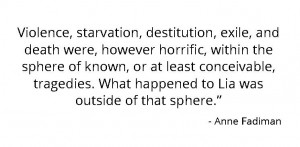 ... culture. Why do you think Anne Fadiman structured the book this way