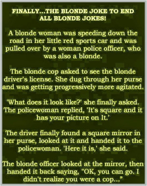Finally, The Blonde Joke To End All Blonde Jokes - Funny Pictures.