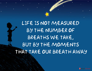 Memorial Posters-Life is Not Measured