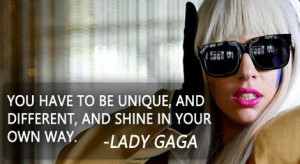 ... : | 17 Of The Most Inspirational Things Lady Gaga Has Ever Said