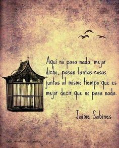 Frase-cita de la semana por Jaime Sabines