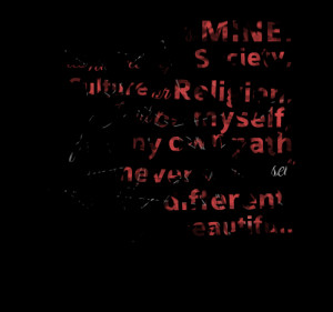 feel like everything in my life my life quotes live my life quotes