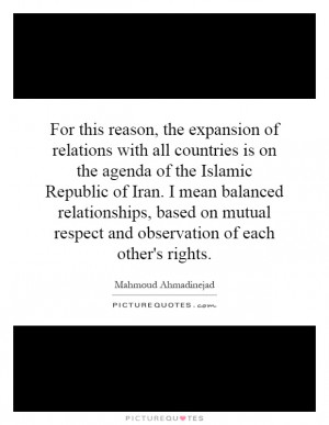 ... mutual respect and observation of each other's rights. Picture Quote