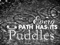 has its puddles more rain plui rain boots rainy dazed awesome quotes ...