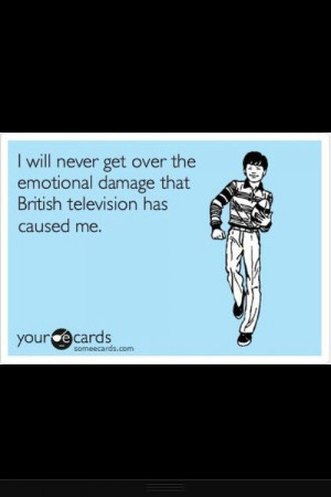 - between Downton, Sherlock and Call the Midwife I’m an emotional ...