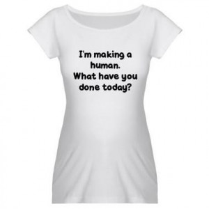 Making a Human. What Have You Done Today?