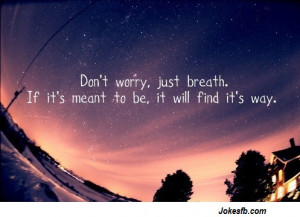 Don’t worry love quotes