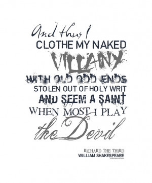 ... McLean › Portfolio › Shakespeare's Richard III Villainy Quote