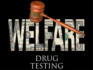 States Consider Drug Testing Welfare Recipients