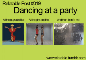 dance, dancing, funny, quotes, relatable post, true