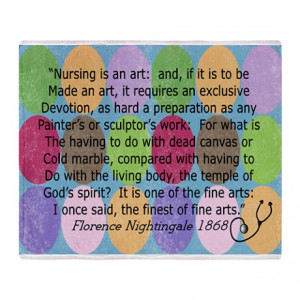 Florence Nightingale Quotes Nursing http://www.cafepress.com/+florence ...