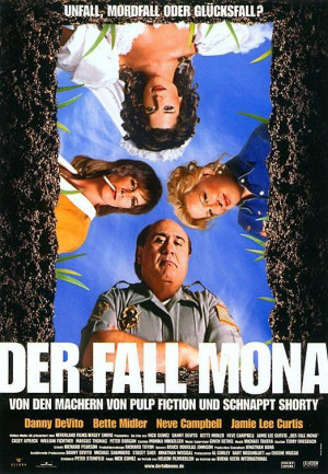 Drowning Mona , starring Danny DeVito, Bette Midler, Neve Campbell ...