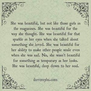 She was beautiful ...