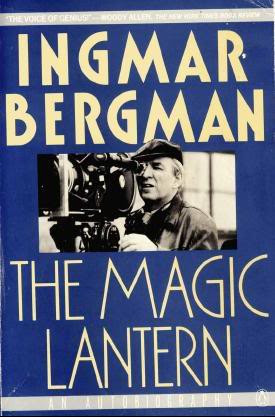 Ingmar Bergman – The Magic Lantern (1988)