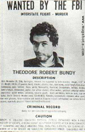 Ted Bundy serial killer, Most wanted poster