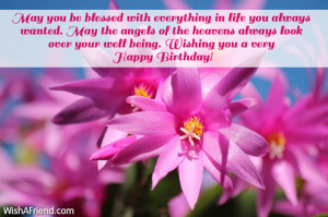 May you be blessed with everything in life you always wanted. May the ...