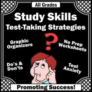 Improve Test Scores! Test Taking Learning Strategies Study SKills