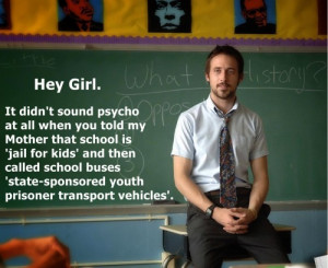 Homeschool Ryan Gosling