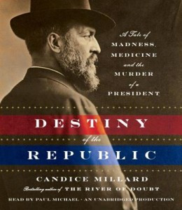Book Review: Destiny of the Republic
