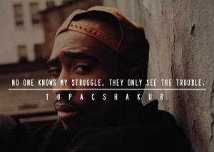 beautiful inspire quote tupac