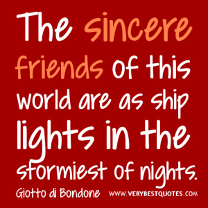 friendship quotes, The sincere friends quotes