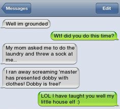 Dobby is free!!! Harry Potter best text message ever! xD More