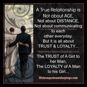 Relationship Is All About Trust And Loyalty..
