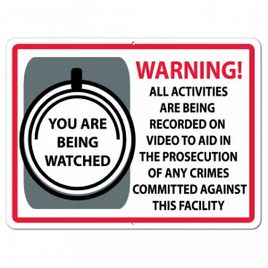 WARNING You are Being Watched Sign or Sticker - #1