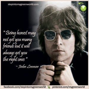 Honest People Quotes Being honest john lennon quote