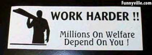 Why you should work harder..