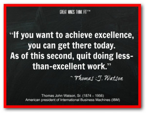 Thomas John Watson, Sr. (1874 – 1956) American president of ...